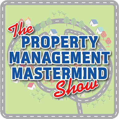 The Property Management Mastermind Show